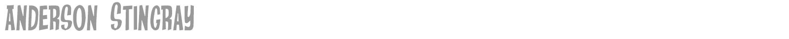 Anderson Stingray font preview